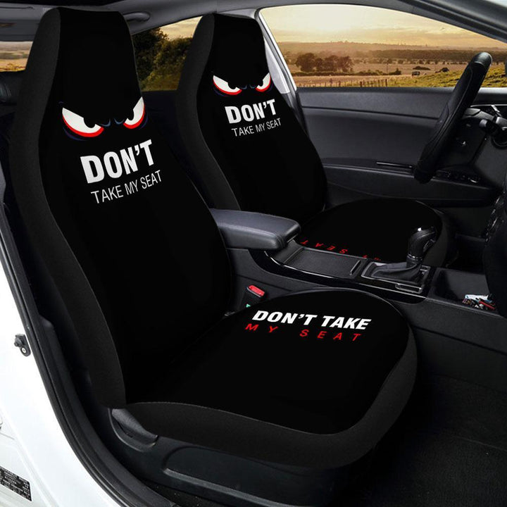 Don't Take My Seat Custom Car Seat Covers - Customforcars - 2